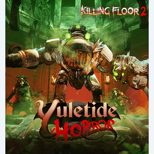 خرید بازی Killing Floor 2 Yuletide Horror